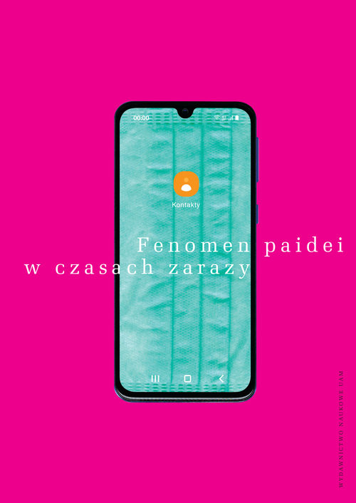 okładka Fenomen paidei w czasach zarazy książka