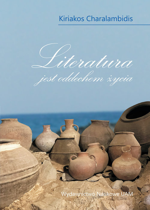 okładka Kiriakos Charalambidis Literatura jest oddechem życia książka