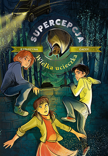 okładka Supercepcja. Wielka ucieczka (wyd. 2023) książka | Katarzyna Gacek