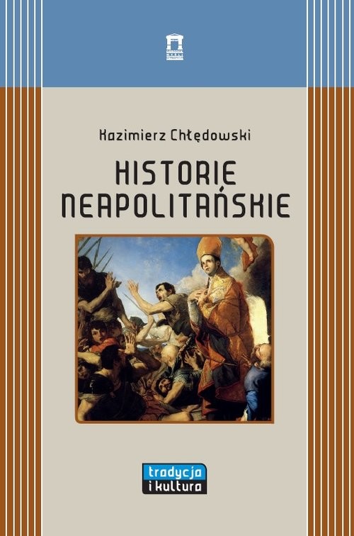 okładka Historie neapolitańskie książka | Kazimierz Chłędowski