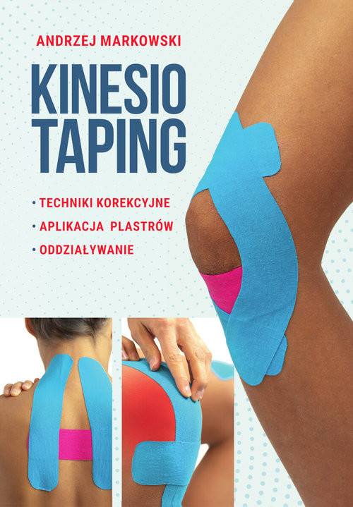 okładka Kinesiotaping książka | Andrzej Markowski