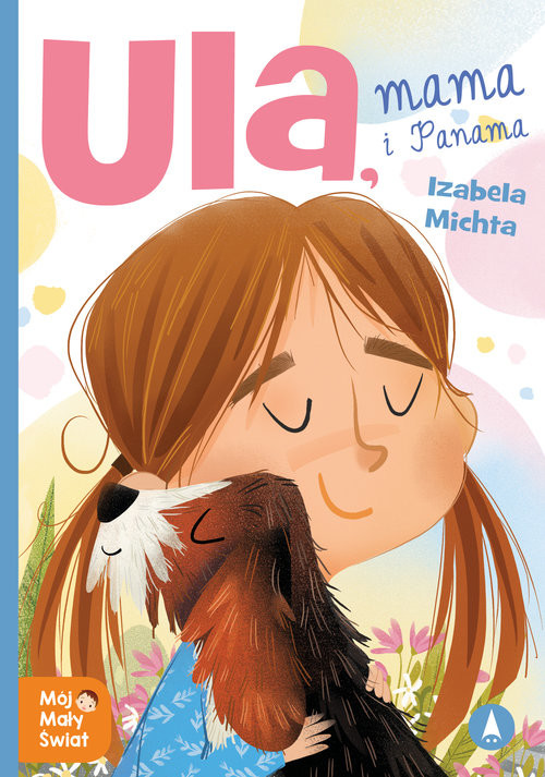 okładka Ula mama i Panama książka | Izabela Michta