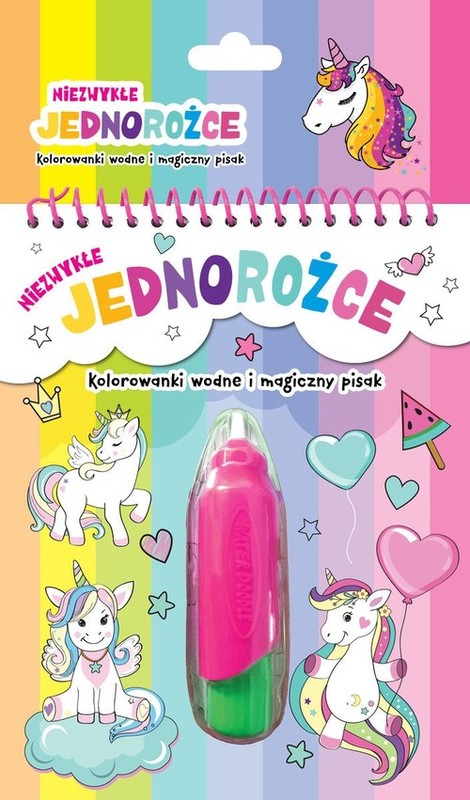 okładka Niezwykłe jednorożce Kolorowanki wodne i magiczny pisak książka