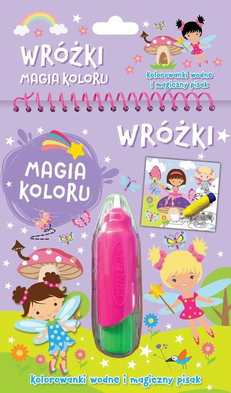 okładka Wróżki Magia koloru Kolorowanki wodne i magiczny pisak książka