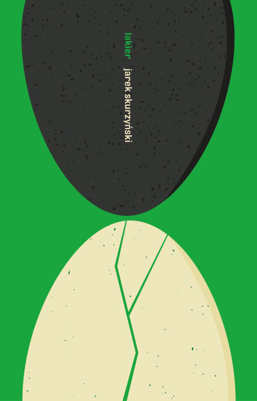 okładka Lakier książka | Jarek Skurzyński