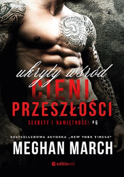 okładka Ukryty wśród cieni przeszłości Sekrety i namiętności 6 książka | Meghan March