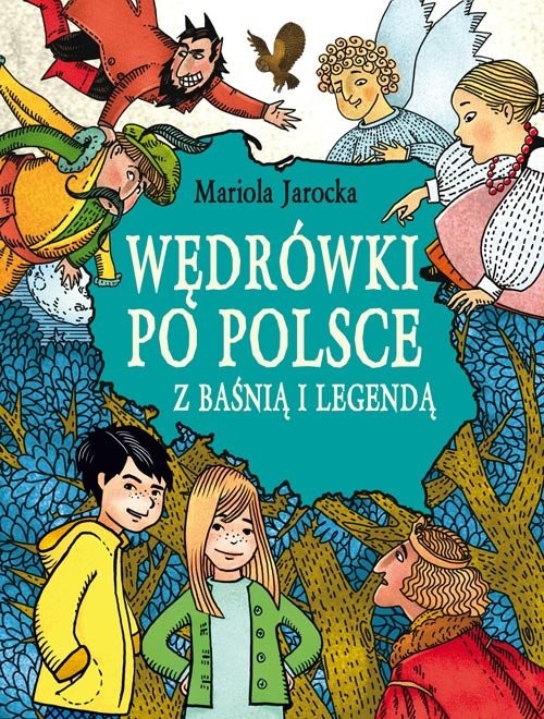 okładka Wędrówki po Polsce z baśnią i legendą książka | zbiorowe Opracowanie