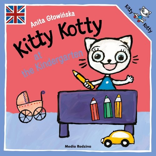 okładka Kitty Kotty at the Kindergarten książka | Anita Głowińska