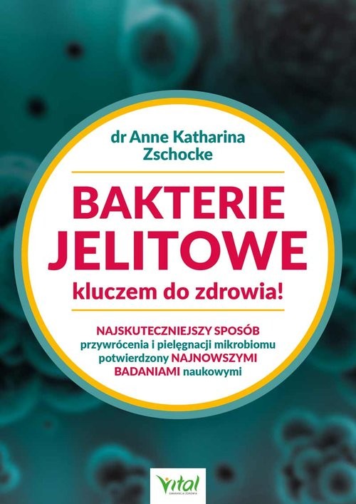 okładka Bakterie jelitowe książka | Anne Katharina Zschocke
