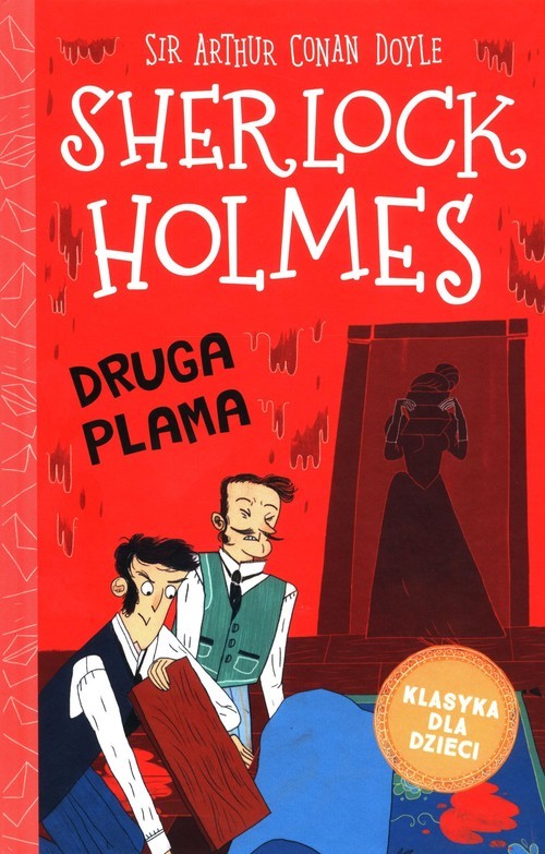 okładka Sherlock Holmes Tom 29 Druga plama książka | Arthur Conan Doyle