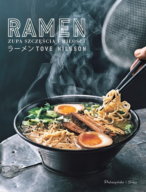 okładka Ramen. Zupa szczęścia i miłości książka | Nilsson Tove