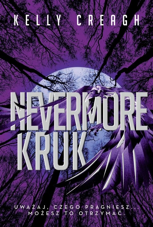 okładka Kruk Nevermore Tom 1 książka | Kelly Creagh
