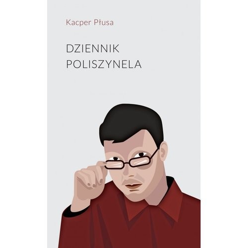 okładka Dziennik poliszynela książka | Kacper Płusa