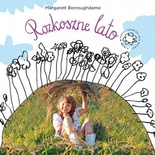 okładka Rozkoszne lato książka | Borroughdame Margarett