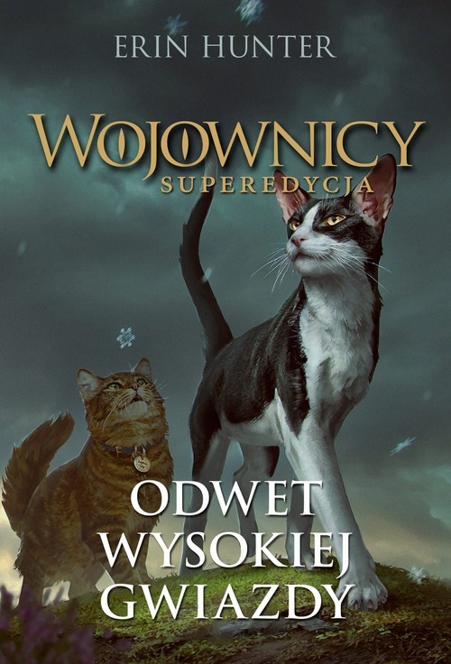 okładka Wojownicy Superedycja Tom 4 Odwet Wysokiej Gwiazdy książka | Erin Hunter