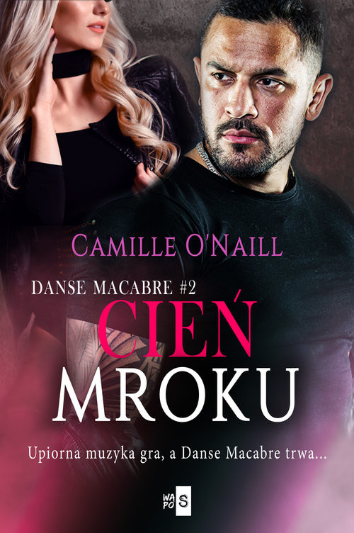 okładka Cień mroku #2 książka | Camille O'Naill