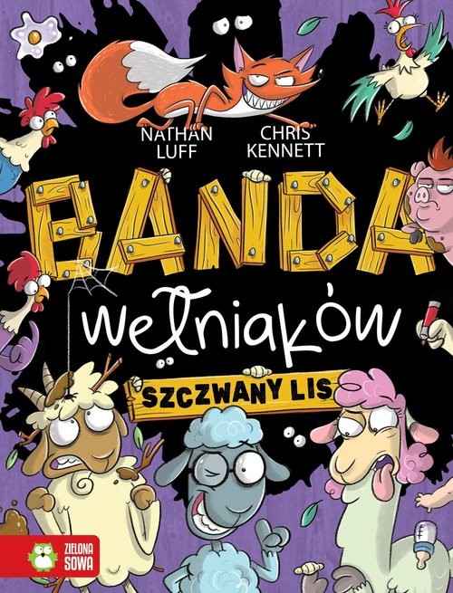 okładka Banda Wełniaków Tom 3 Szczwany lis książka | Nathan Luff