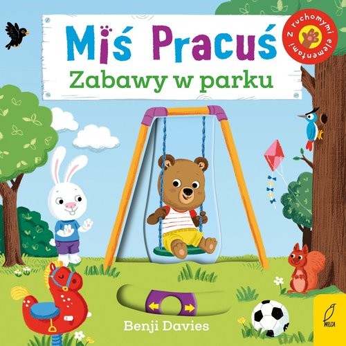 okładka Miś Pracuś Zabawy w parku książka | Davies Benji
