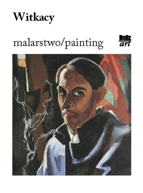 okładka Witkacy. Malarstwo książka | Anna Żakiewicz