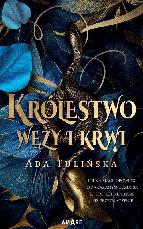 okładka Królestwo węży i krwi książka | Ada Tulińska