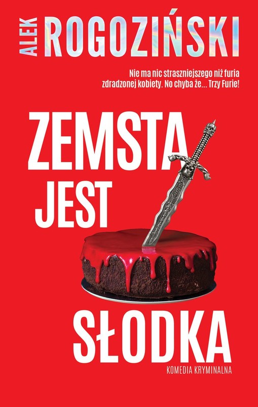 okładka Zemsta jest słodka
 książka | Alek Rogoziński