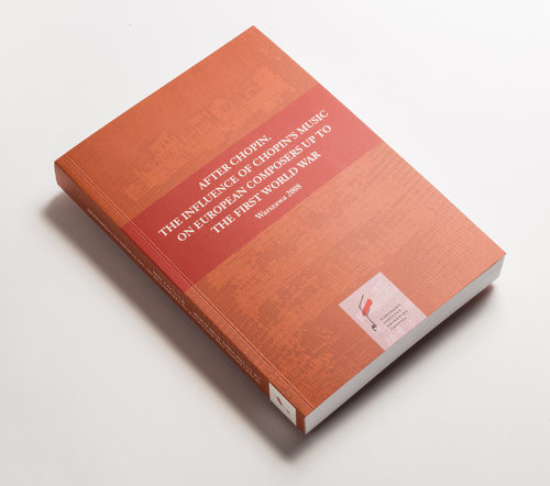 okładka After Chopin. The influence of Chopin’s music on european composers up to The First World War książka | Artur Szklener