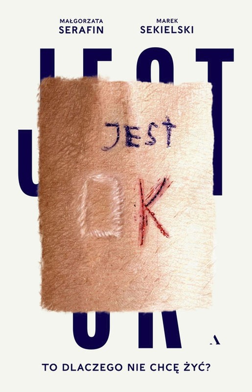 okładka Jest OK ebook | epub, mobi | Marek Sekielski, Małgorzata Serafin