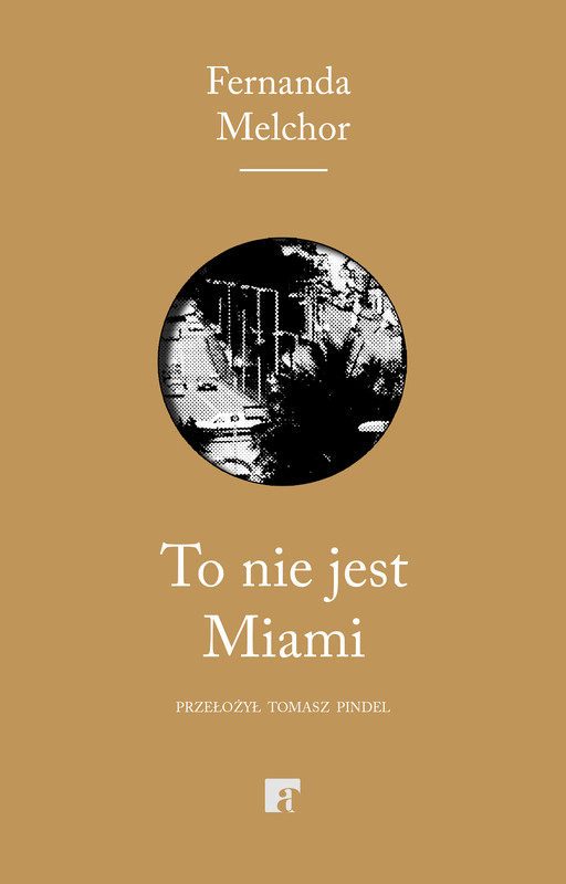 okładka To nie jest Miami ebook | epub, mobi | Fernanda Melchor