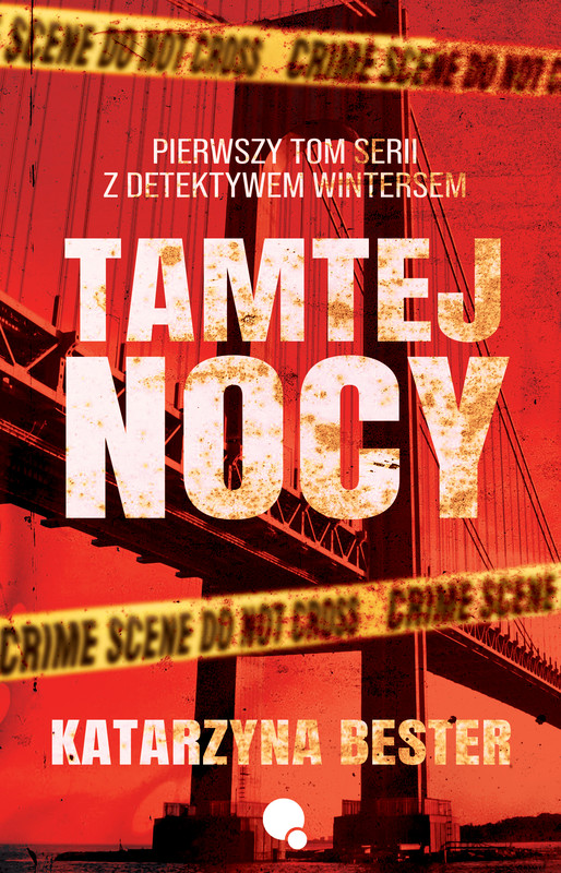 okładka Tamtej nocy ebook | epub, mobi | Katarzyna Bester