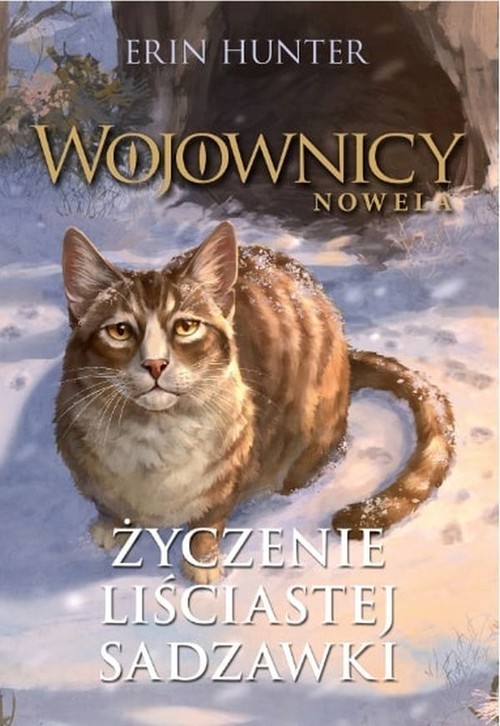 okładka Wojownicy Nowela Tom 2 Życzenie liściastej sadzawki książka | Erin Hunter