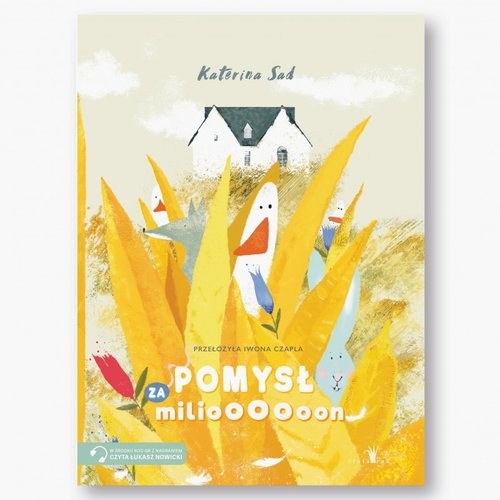 okładka Pomysł za milioooooon książka | Katerina Sad