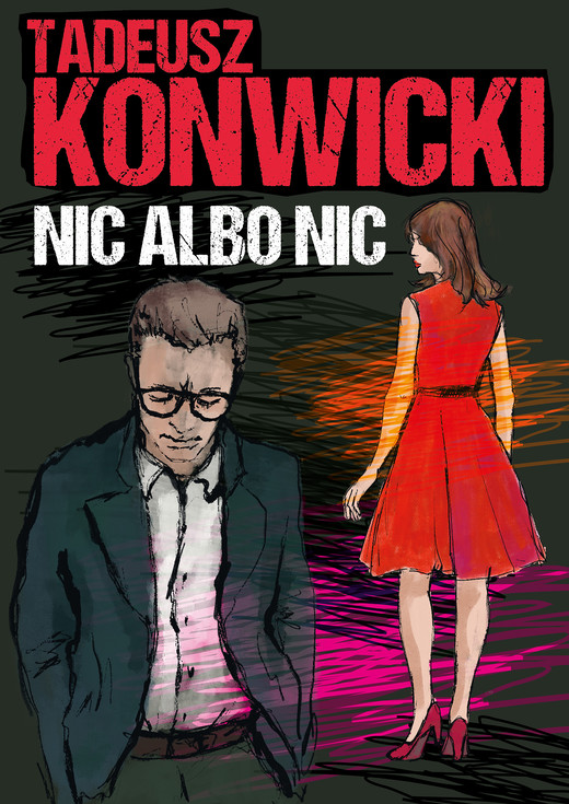 okładka Nic albo nic ebook | epub, mobi, pdf | Tadeusz Konwicki