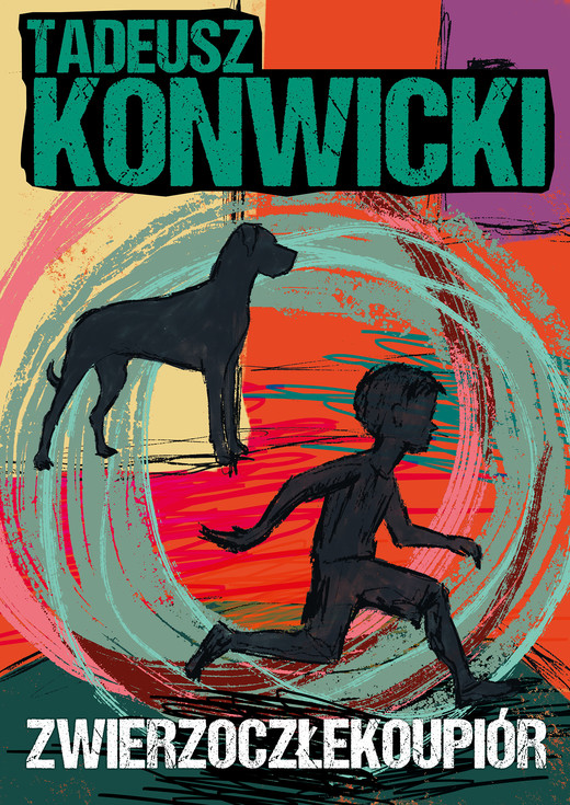 okładka Zwierzoczłekoupiór ebook | epub, mobi, pdf | Tadeusz Konwicki