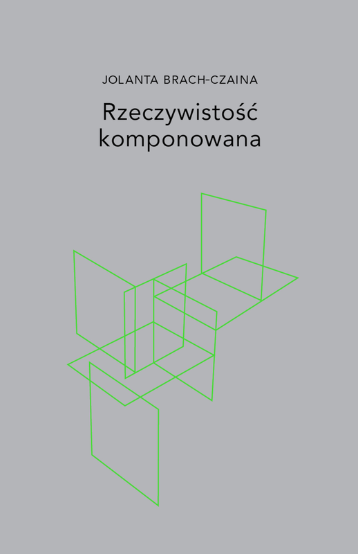 okładka Rzeczywistość komponowana ebook | epub, mobi | Jolanta Brach-Czaina