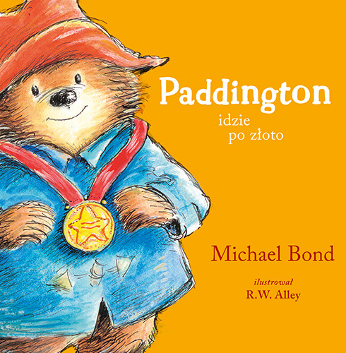 okładka Paddington idzie po złoto książka | Michael Bond