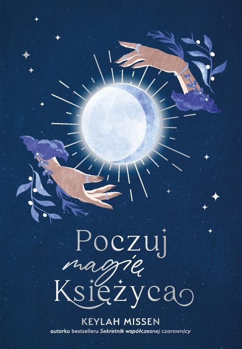 okładka Poczuj magię Księżyca książka | Keylah Missen