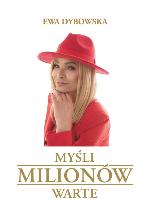 okładka Myśli milionów warte książka | Ewa Dybowska