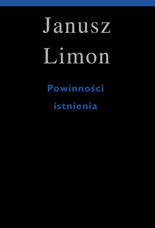 okładka Powinności istnienia ebook | epub, mobi | Janusz Limon