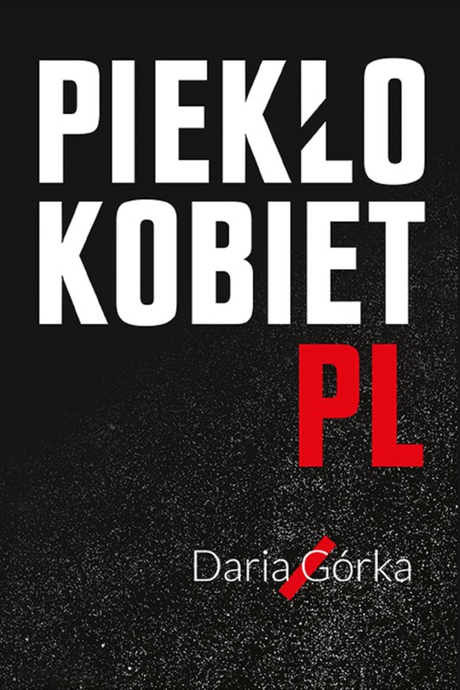 okładka Piekło kobiet PL ebook | epub, mobi | Daria Górka