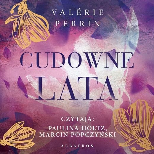 okładka CUDOWNE LATA audiobook | MP3 | Valerie Perrin