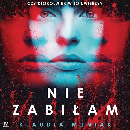 okładka Nie zabiłam audiobook | MP3 | Klaudia Muniak