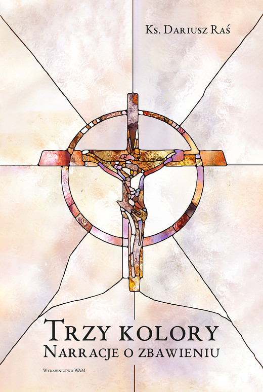 okładka Trzy kolory ebook | epub, mobi | Dariusz Raś