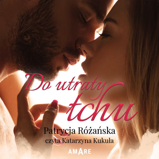 okładka Do utraty tchu audiobook | MP3 | Patrycja Różańska