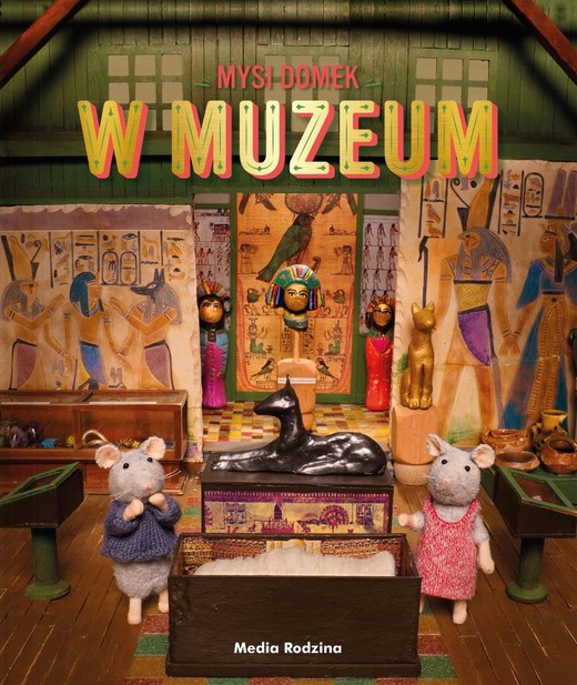 okładka Mysi Domek. Sam i Julia w muzeum książka | Schaapman Karina