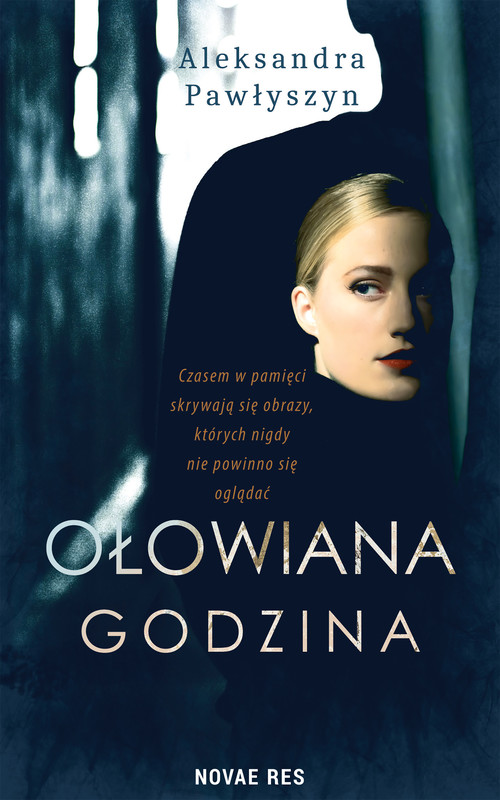 okładka Ołowiana godzina ebook | epub, mobi | Aleksandra Pawłyszyn