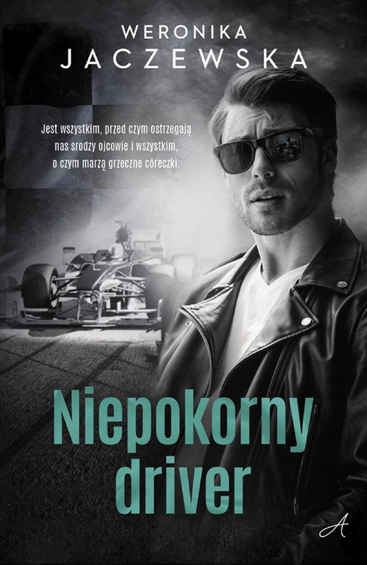 okładka Niepokorny driver ebook | epub, mobi | Weronika Jaczewska