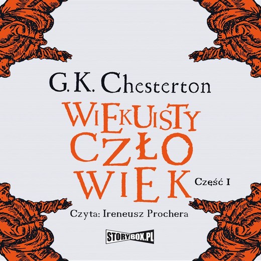 okładka Wiekuisty człowiek. Tom 1 audiobook | MP3 | Gilbert Keith Chesterton