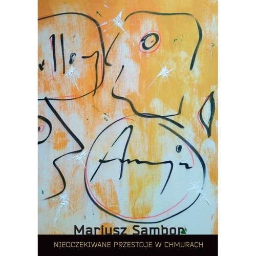 okładka Nieoczekiwane przestoje w chmurach książka | Mariusz Sambor