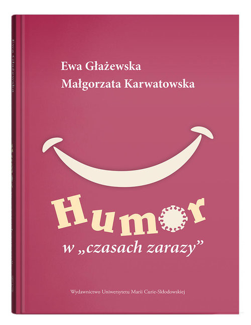 okładka Humor w czasach zarazy książka | Głażewska Ewa, Małgorzata Karwatowska