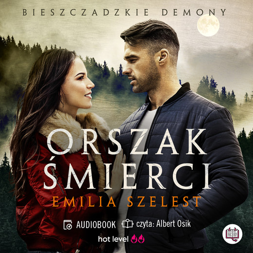 okładka Orszak śmierci. Bieszczadzkie demony. Tom 3 audiobook | MP3 | Emilia Szelest